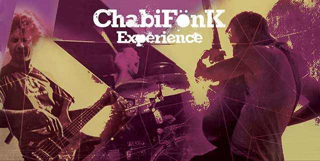 CHABIFÖNK EXPERIENCE - Rock Electro
